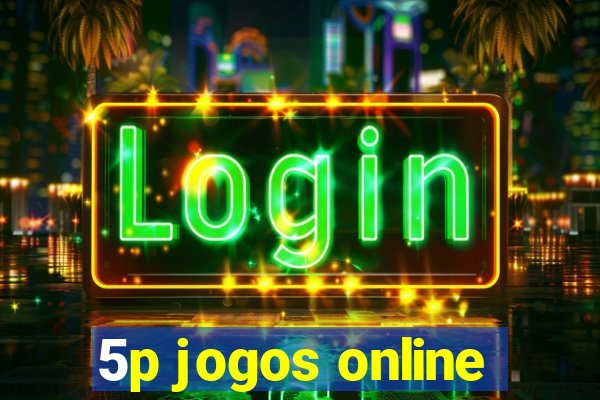 5p jogos online